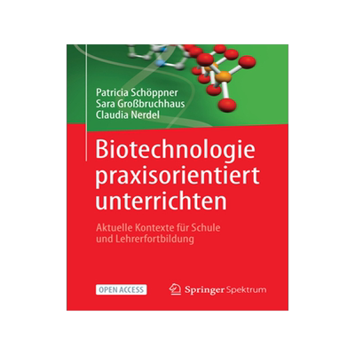 预订 Biotechnologie praxisorientiert unterrichten