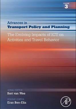 【预订】The Evolving Impact of ICT on Activities and Travel Behaviour