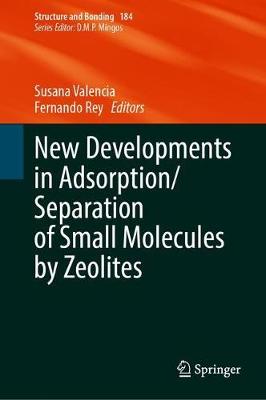 【预订】New Developments in Adsorption/Separation of Small Molecules by Zeolites