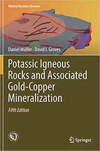 【预售】Potassic Igneous Rocks and Associated Gold-Copper Mineralization