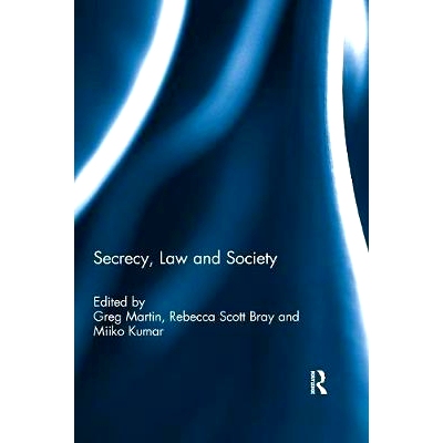 预订 Secrecy, Law and Society: 9780415792257