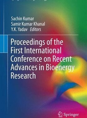 【预订】Proceedings of the First International Conference on Recent Advances in Bioenergy Research