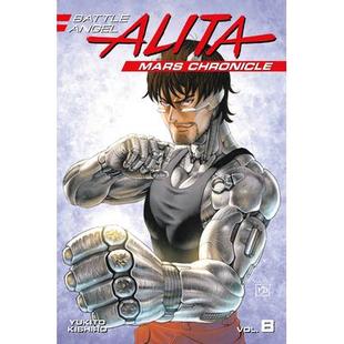 Alita Mars 火星编年史8 Battle 9781632369031 艾丽塔 Angel 8战斗天使 预订 Chronicle