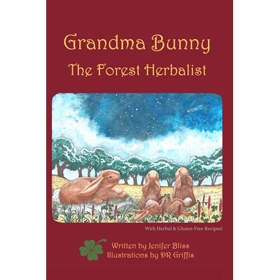 预订 Grandma Bunny: The Forest Herbalist: 9780991210244
