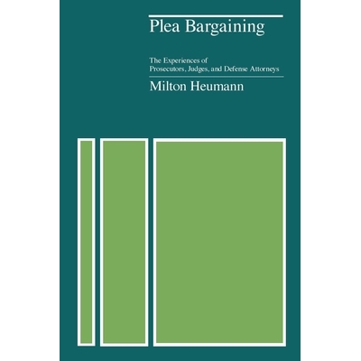The Experiences of Prosecutors, Judges,