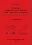 [预订]Negotiating African-American Ethnicity in the 17th-Century Chesapeake 9781841714202