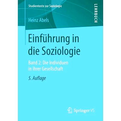Band 2: Die Individuen in ihrer Gesellsc