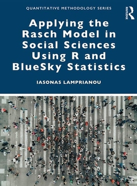 【预订】Applying the Rasch Model in Social Sciences Using R