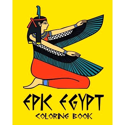 预订 Epic Egypt - Egyptian Adult Coloring / Colouring Book - Relaxation Stress Art: 37 patterns to color in, with only o