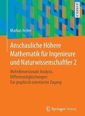 预订 Anschauliche Höhere Mathematik für Ingenieure und Naturwissenschaftler 2
