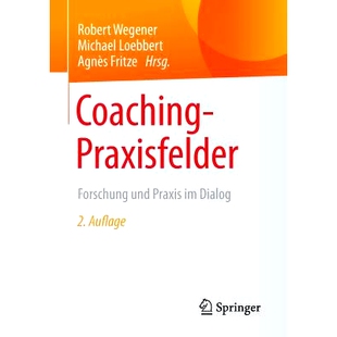 预订 Coaching-Praxisfelder: Forschung und Praxis im Dialog: 9783658101701