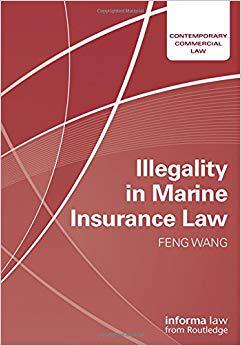 【预售】Illegality in Marine Insurance Law