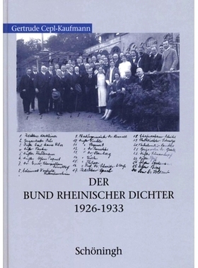 预订 Der Bund Rheinischer Dichter 1926-1933 莱茵诗人联盟 1926-1933: 9783506715517