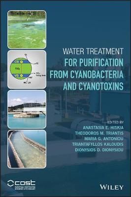 【预订】Water Treatment for Purification from Cyanobacteria and Cyanotoxins