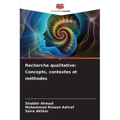 预订 Recherche qualitative: Concepts, contextes et méthodes: 9786209309601