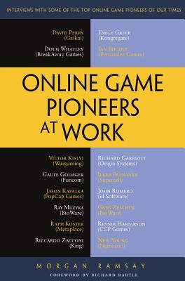 【预订】Online Game Pioneers at Work