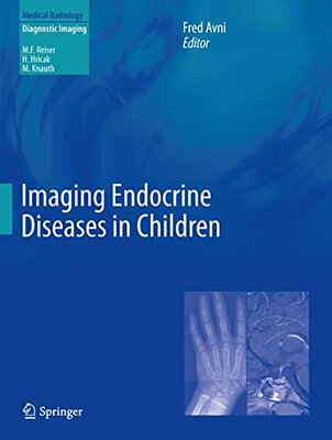【预订】Imaging Endocrine Diseases in Children