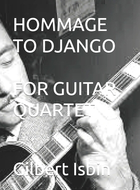 预订 Hommage to Django for Guitar Quartet: 9798761007628