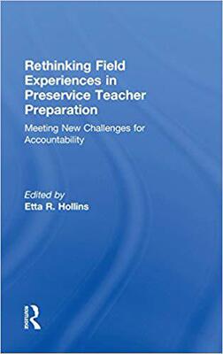 【预售】Rethinking Field Experiences in Preservice Teacher Preparation
