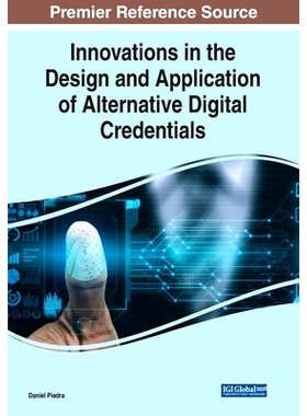 预订 Innovations in the Design and Application of Alternative Digital Credentials 替代数字证书的设计和应用创新: 97817998