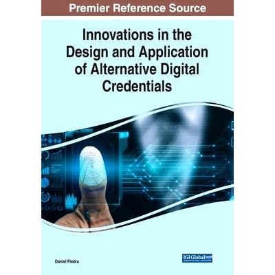 预订 Innovations in the Design and Application of Alternative Digital Credentials 替代数字证书的设计和应用创新: 97817998