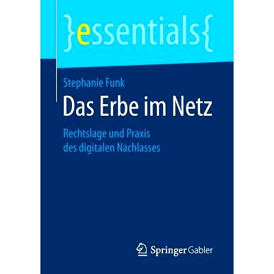 Rechtslage und Praxis des digitalen Nach