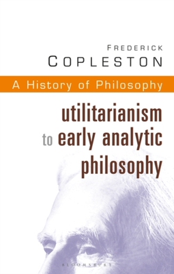 【预订】History of Philosophy: Utilitarianism to Early Analytic Philosophy, Vol. 8 New edition