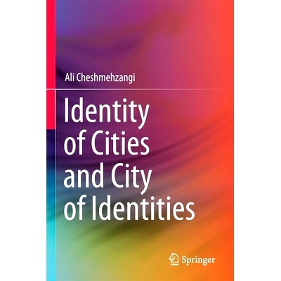预订 Identity of Cities and City of Identities 城市身份与身份城市: 9789811539657