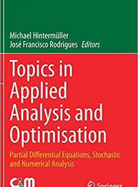 【预售】Topics in Applied Analysis and Optimisation