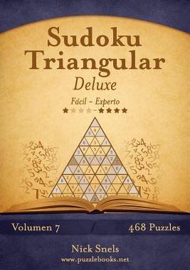 [预订]Sudoku Triangular Deluxe - de Facil a Experto - Volumen 7 - 468 Puzzles 9781512355093