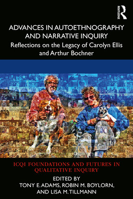 【预订】Advances in Autoethnography and Narrative Inquiry 9780367476694