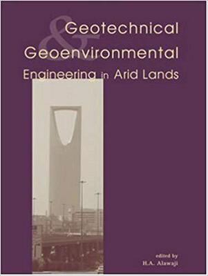 【预售】Geotechnical and Geoenvironmental Engineering in Arid Lands