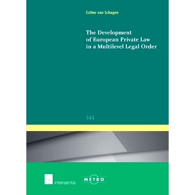 预订 The Development of European Private Law in a Multilevel Legal Order 欧洲私法在多层次法律秩序中的发展: 9781780683676