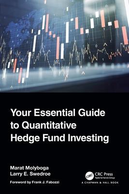 [预订]Your Essential Guide to Quantitative Hedge Fund Investing 9780367776091