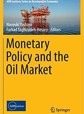 【预售】Monetary Policy and the Oil Market