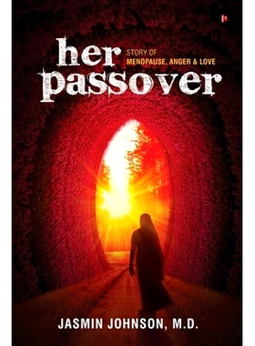 预订 her passover: Story of Menopause, Anger & Love: 9781649199164
