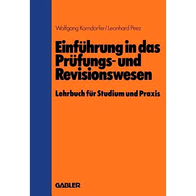 预订 Einführung in das Prüfungs- und Revisionswesen: Lehrbuch für Studium und Praxis: 9783663001171