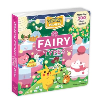 预订 Pokemon Primers: Fairy Types Book 神奇宝贝入门书：仙子类型: 9781604382259