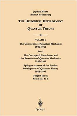 【预订】The Conceptual Completion and Extensions of Quantum Mechanics 1932-1941. Epilogue: Aspects of the Further ...