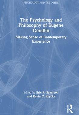 [预订]The Psychology and Philosophy of Eugene Gendlin 9781032284057