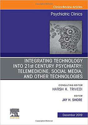 【预售】Integrating Technology into 21st Century Psychiatry