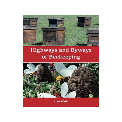 [预订]Highways and Byways of Beekeeping 9781914934551