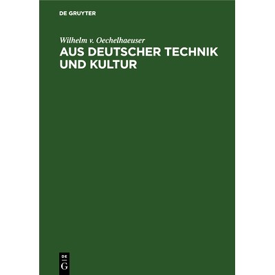 预订 Aus deutscher Technik und Kultur: 9783486745252