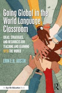 9781032467214 预订 and Global Ideas Lear Teaching Language for Going Classroom World the Resources Strategies