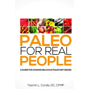 Diet 9781501046155 Real Guide Cooking for People Dishes 预订 Delicious Paleo