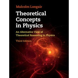Theoretical Concepts in Physics