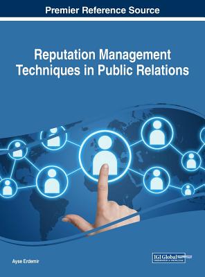 【预订】Reputation Management Techniques in Public Relations
