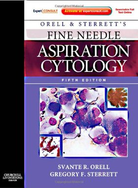 【预订】Orell and Sterrett’s Fine Needle Aspiration Cytology