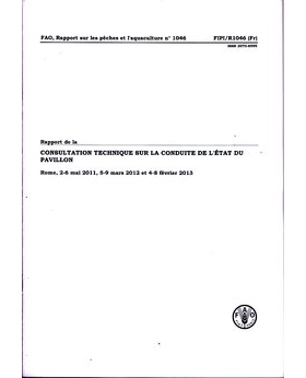 预订 Report of the Technical Consultation on Flag State Performance 船旗国表现技术咨询报告: 9789252078005