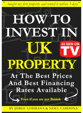 预订 How to Invest In UK Property at The Best Prices and Best Financing Rates: 9781716280351